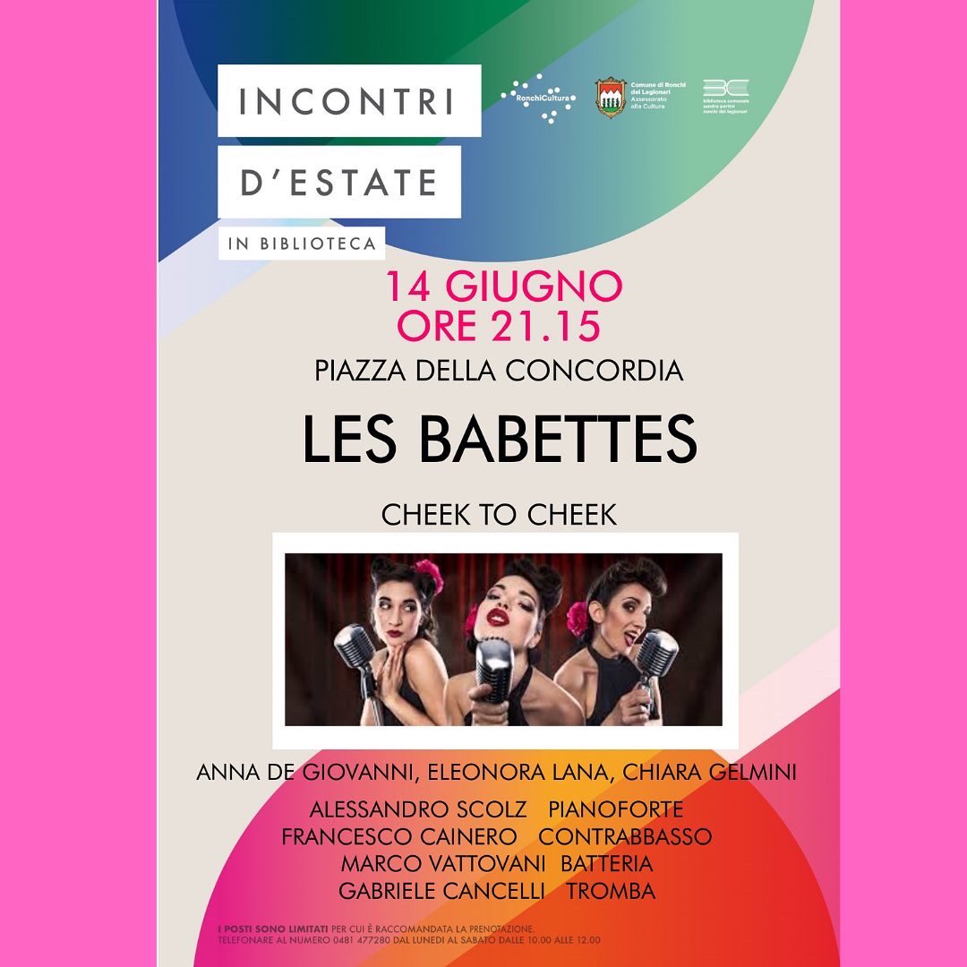 BiblioRonchi's tweet photo. Inizia l’estate a #Ronchideilegionari! Settimana ricca di eventi da non perdere…Iniziamo alla grande con le spumeggianti #lesBabettes 🥰
È raccomandata la prenotazione 😄 #cultura @LesBabettes #musica #estate https://t.co/ILentBC4tU