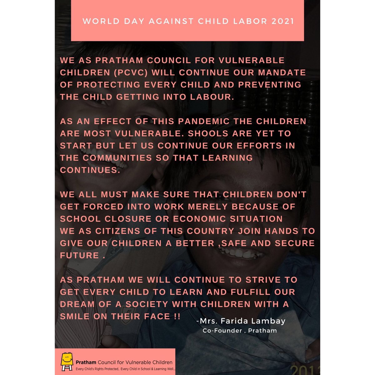 Message from Ms.Farida Lambay, Co-founder Pratham. #worlddayagainstchildlabour #weforchildren #everchildmatters