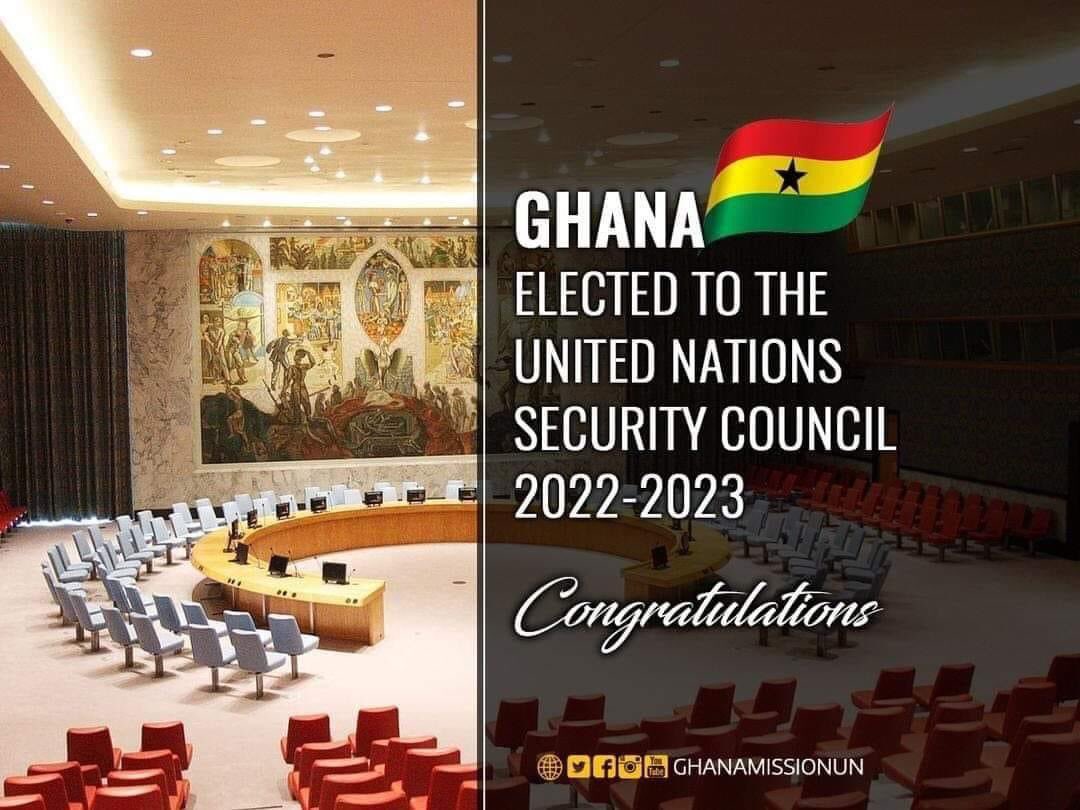 Ghana wins a crucial seat on the UN SECURITY COUNCIL as a non permanent member.