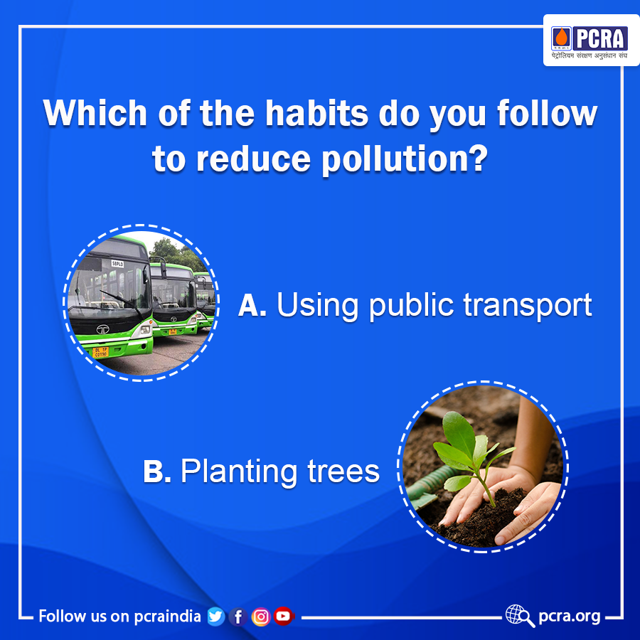 How do you make your contribution in reducing pollution? Let us know in the comments
#PCRA
#ConserveFuture 
<a href="/dpradhanbjp/">Dharmendra Pradhan</a> <a href="/PetroleumMin/">Ministry of Petroleum and Natural Gas #MoPNG</a>