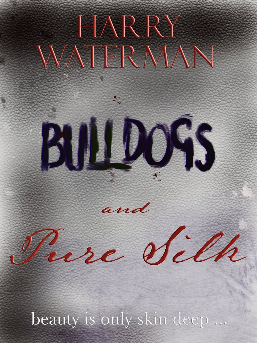 HaydnJwriter's tweet photo. The eagerly awaited third Harry Waterman Murder Mystery #novel, ‘Bulldogs and Pure Silk’ will be available this June. https://t.co/Tk2aZFc7Pg