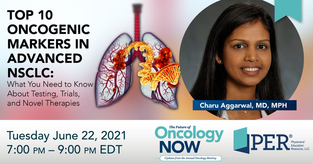 gotoPER's tweet image. In this live, virtual satellite symposium, an expert panel with program chair, @CharuAggarwalMD, will review updated strategies to improve the application and interpretation of testing in NSCLC. Tune in on June 22. bit.ly/3hZJaRl #FutureofOncologyNOW2021