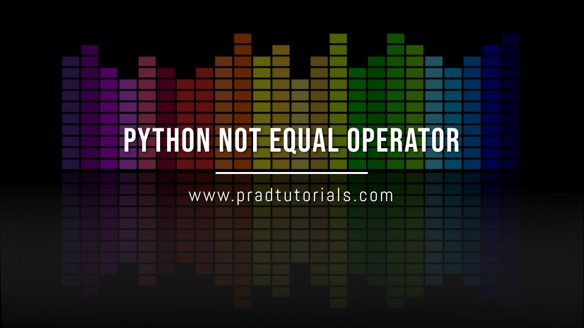 pradtutorials's tweet image. Python Not Equal Operator with Examples
Visit: pradtutorials.com/python-not-equ…
#pythonnotequal #notequalpython #pythondoesnotequal #doesnotequalpython #pradtutorial
