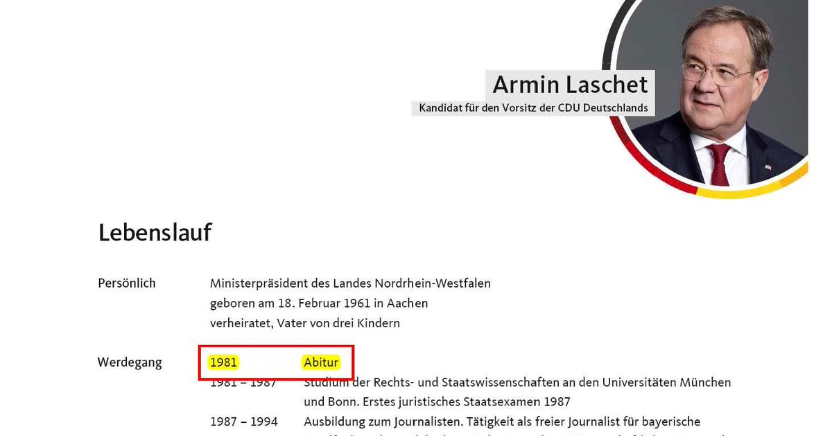  #Laschet blieb in der 9. Klasse sitzen. Er machte mit fast zwanzigeinhalb Abitur. Mit achtzehn trat er in die  #CDU ein.2/x