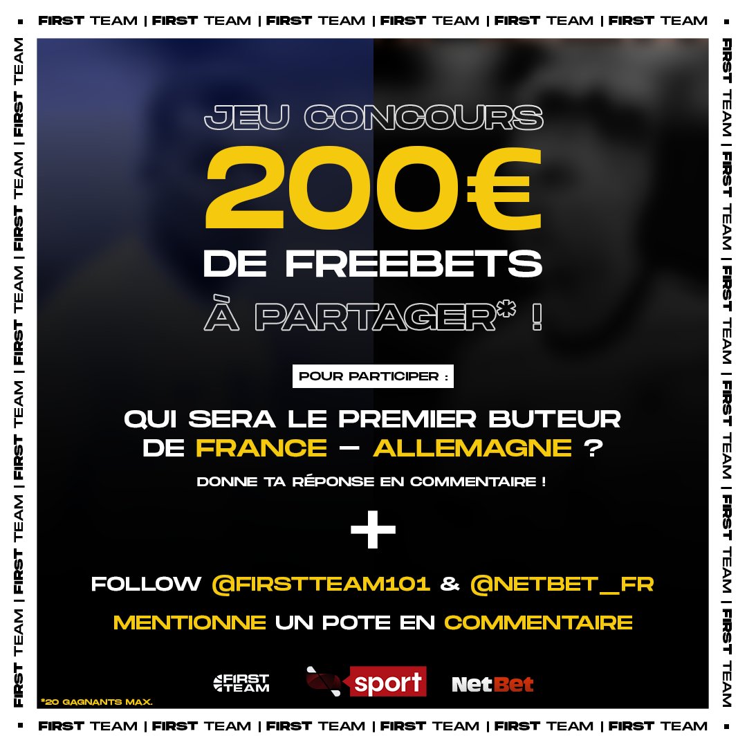 FirstTeam101's tweet photo. Nouveau concours avec @NetBet_FR qui vous offre 200€ de freebets à partager entre les gagnants 🔥 (20 MAX)

Pour participer : 
➡️ Follow @FirstTeam101 et @NetBet_FR 
➡️ RT ce tweet
➡️ Donne-nous ta prédiction du premier buteur de France-Allemagne à l'#EURO2020 (mardi 21h) 👀 https://t.co/P4TY9jtLFo