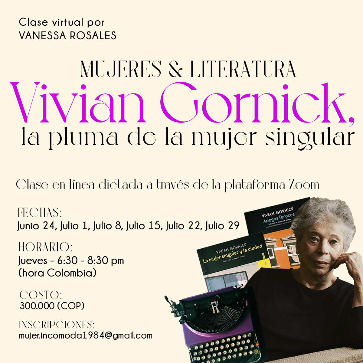 VanessaRosales_'s tweet image. Abiertas las inscripciones a esta próxima clase virtual que dicto, sobre mujeres y literatura: esta vez sobre la gran Vivian Gornick, desde el ensayo personal y la perspectiva feminista. Les espero. 🖤