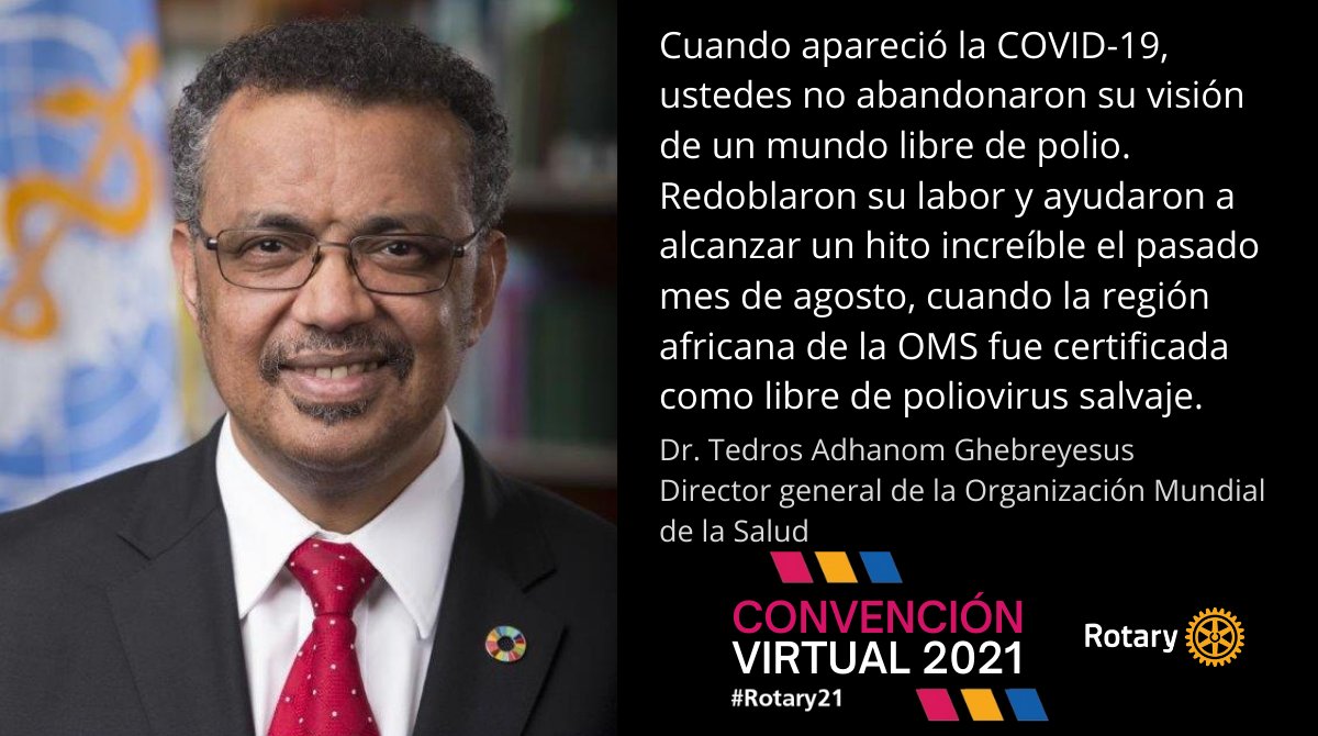 El director general de la OMS, Dr. Tedros Adhanom Ghebreyesus, agradeció a los socios de Rotary por redoblar la labor para erradicar la polio durante la Convención Virtual de Rotary International 2021 on.rotary.org/3r5uYYB?utm_so… #Rotary21