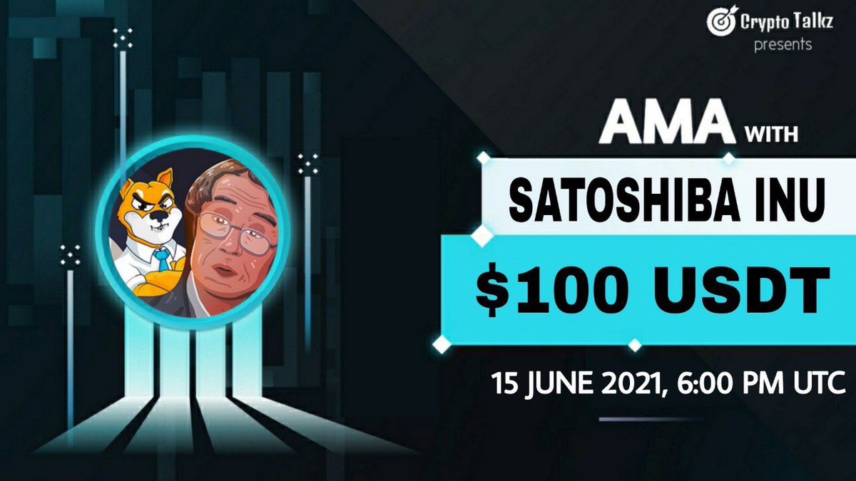 🎙Crypto Talkz is pleased to announce our next AMA with SatoShiba Inu on 15th June at 6 PM UTC

CRYPTO TALKZ x SATOSHIBA INU

💰Rewards Pool : $100 USDT

🗓 DATE     : 15 June 2021
⏰ TIME     : 6:00 PM UTC 
🏠 VENUE  : @Crypto_Talkzs
