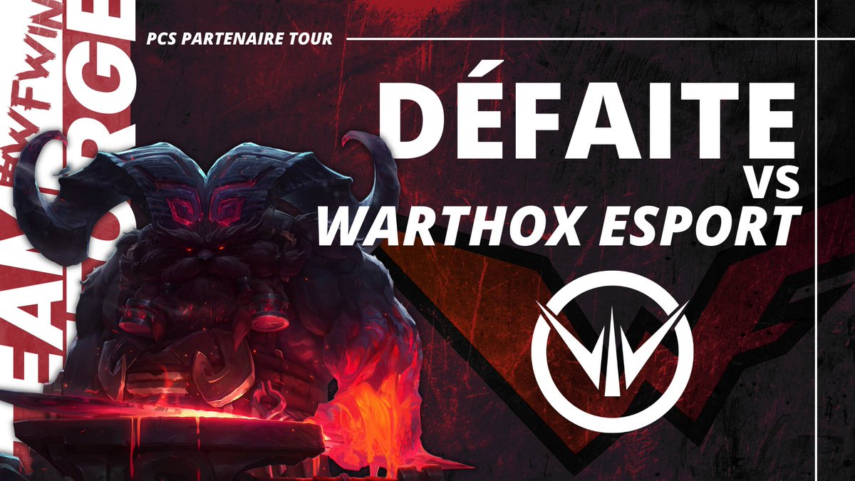 TeamWeForge's tweet image. 🏆 PCS #PartenaireTour 

❌Défaite 🆚 @WARTHOX  

Direction le loser bracket pour la remontada ?

#WFWIN #LaDalleAngevine #SportAngers