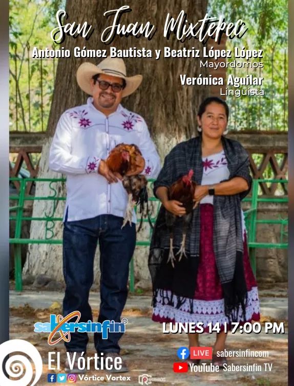 vorticevortex's tweet photo. #NoTePierdas El Vórtice, desde #SanJuanMixtepec #Oaxaca, Antonio Gómez Bautista y Beatriz López López, #Mayordomos de la fiesta del Pueblo. Nos acompaña @onica_aguilar, lingüista.
Lunes 14, 7PM  https://t.co/zktA94PJzH https://t.co/UUFb4OTBmX
