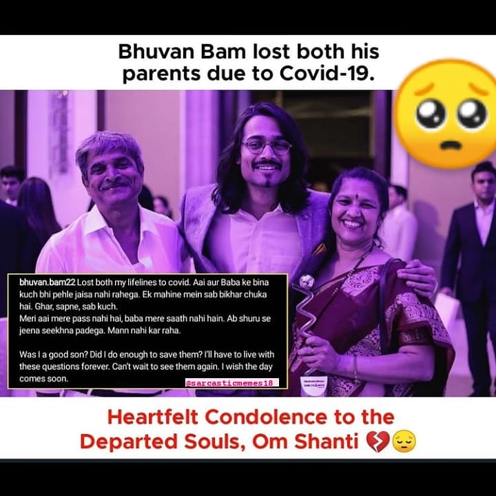 NeilChaudhary_'s tweet photo. The person who made the world laugh, laughter was taken away from his life.
Lost both Mother and father..
Stay strong brother
May their soul rest in peace 🕊️
#bhuvanbam @Bhuvan_Bam  #COVID19 https://t.co/x4cU8UOSSV