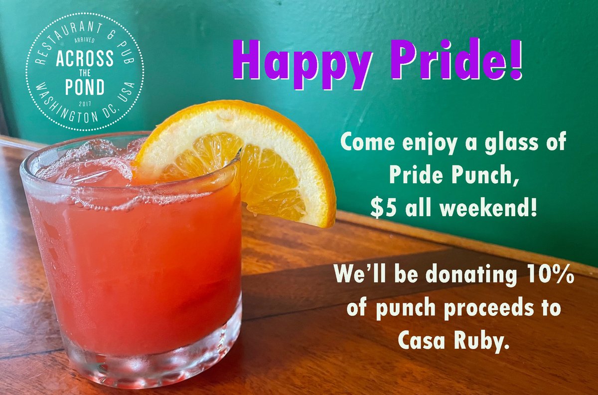 acrosstheponddc's tweet photo. Stop in while you're out and about this weekend...try our #pridepunch. We'll be donating 10% of punch sales to @CasaRubyDC
#ColorfulPride #ColorfulDMV #StillWe #dupontcircle #NoWewontTellYouWhatsinPunch #irishpub #washingtondc https://t.co/hu4JYF40fe
