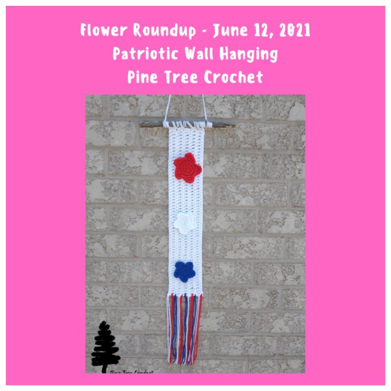 Day 12 of the FREE Crochet Flower Roundup has a new free pattern!

Day 12 features the Patriotic Wall Hanging designed by Pine Tree Crochet.  This is a perfect pattern for July 4th or Canada Day.

joscraftyhook.com/crochet-flower…