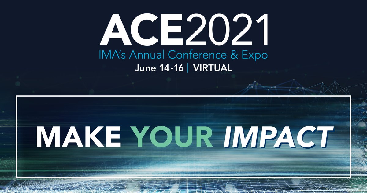 ACE2021 starts tomorrow! This is your last chance to register and make your impact. Connect and engage with IMA members and peers from around the world and hear from key industry experts. Register now: bit.ly/2Sgs5sf #IMAACE21