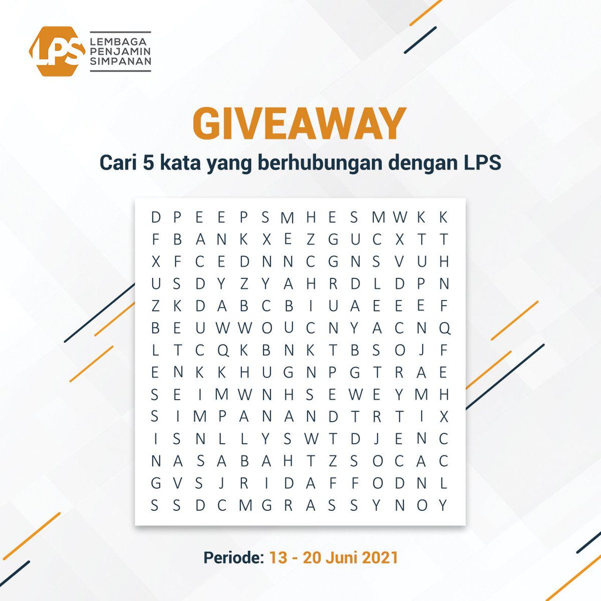 Selamat berakhir pekan, Sahabat LPS! Apa kegiatanmu hari ini? Sambil mengisi waktu, yuk ikutan kuis berikut ini. Sahabat LPS bisa tulis jawabannya di kolom komentar. Jawaban benar akan mendapat saldo Go-Pay.