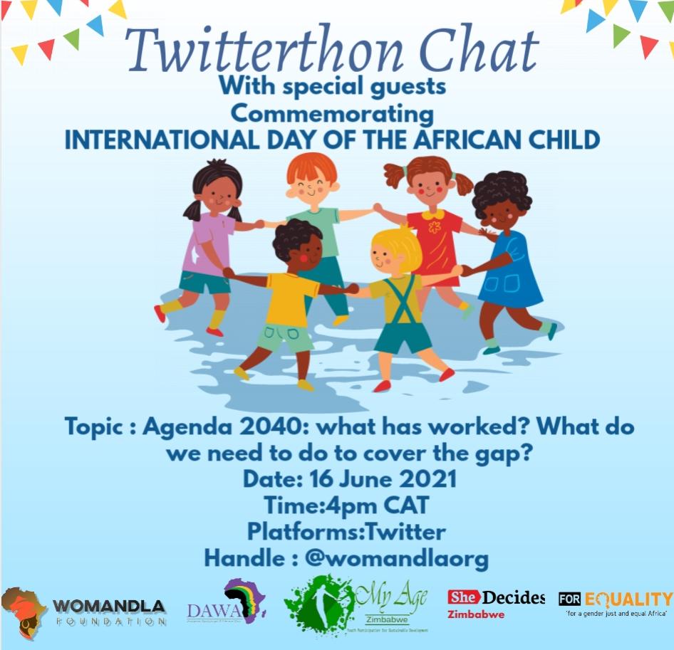 Join us for a Twitterthon Chat on #16June as we Commemorate International Day of the African Child. Curators are
@dawa_agenda @MyAgeZim
@SheDecidesZim @forequality_mw
Twitterchat host: @womandlaorg| @4pm CAT.
#DAC2021
#AfricaFitforChildren
#AfricaFit4Me
#Agenda2040 https://t.co/LysoHH70hk