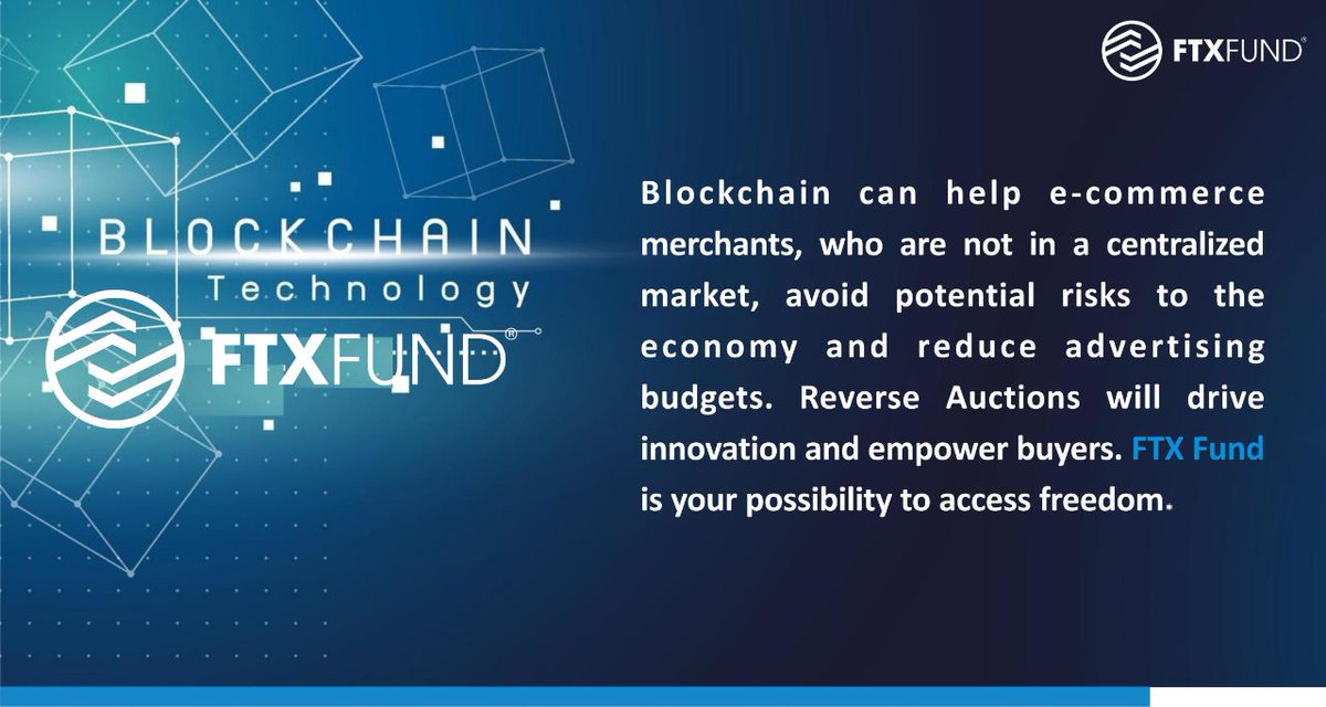 Blockchain can help e-commerce merchants, who are not in a centralized market, avoid potential risks to the economy and reduce advertising budgets. Reverse auctions will drive innovation and empower buyers. FTX Fund is your possibility to access freedom. 

#DeFi #ftxfund #token