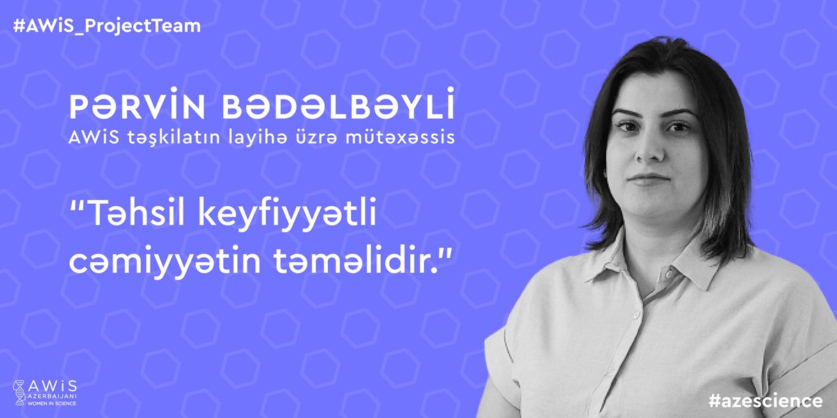 AWiScience's tweet photo. AWIS təşkilatının “Layihə üzrə mütəxəssis”-i ilə tanış olun!
#azescience #AWIS #ASA #WomenEmpowerWoman #womeninscience #womeninbusiness https://t.co/wxu2kNxsbh