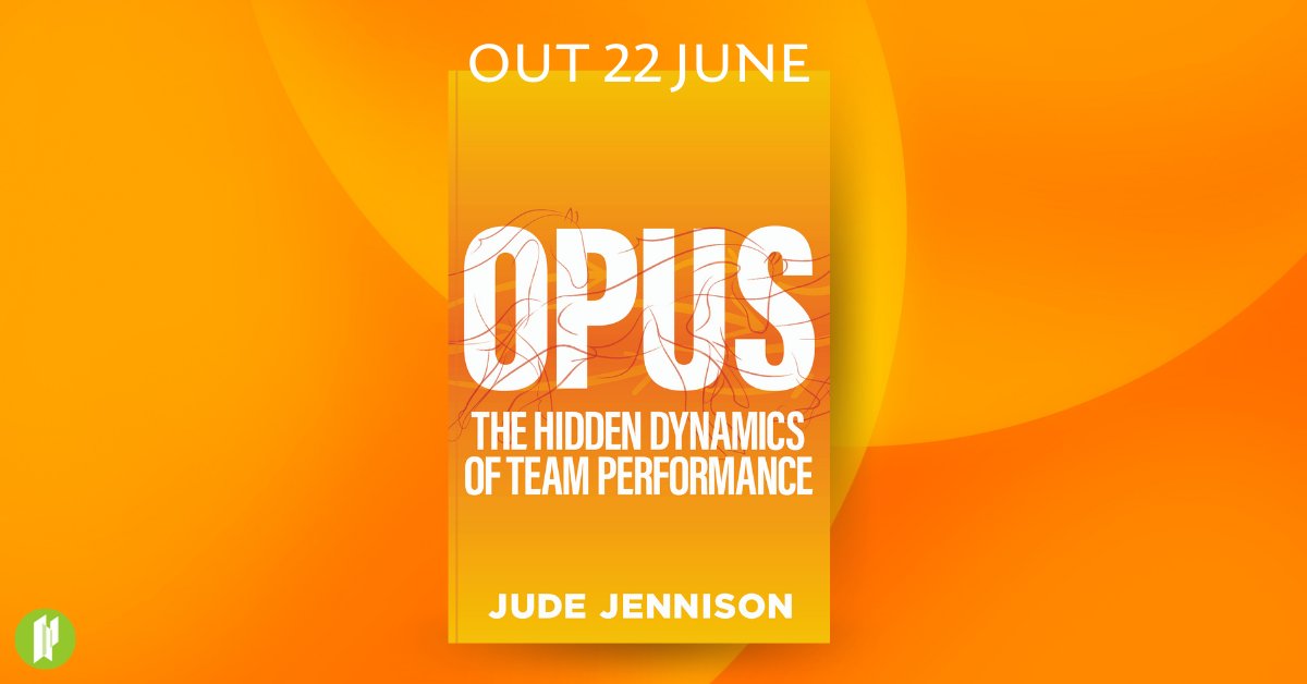 'Unambiguously brilliant. A practical guide to leadership as a human endeavour which puts relationships and reflection at the heart of effective team performance.' – Adrian Packer Pre-order your copy today! Out 21 June on Kindle and 22 June in paperback. amazon.co.uk/Opus-hidden-dy…