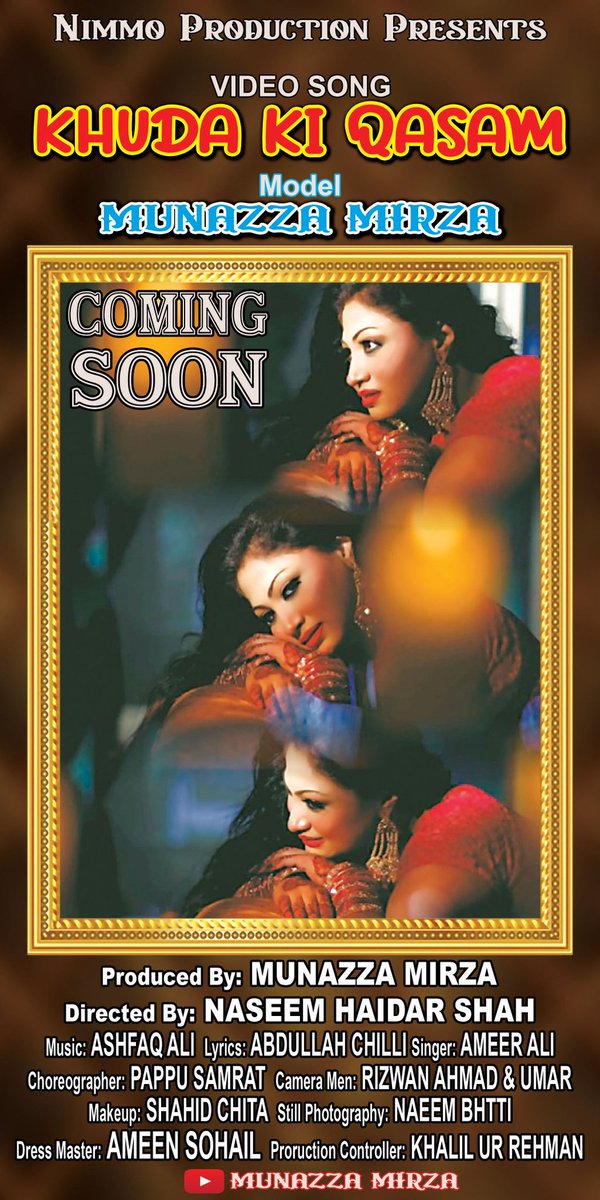 Mirza_Munazzaa's tweet photo. #NimmoProduction
Model #MunazzaMirza
Producer #MunazzaMirza
Singer #AmeerAli
Lyrics #AbdullahChilli
Music Composer #AshfaqAli
Director #NaseemHaidarShah
Choreography #PappuSamraat
Camera Man #RizwanAhmad And #Umar
Makeup By #ShahidChitta
Dress Master #AminSohail https://t.co/6PHQxpIaS4