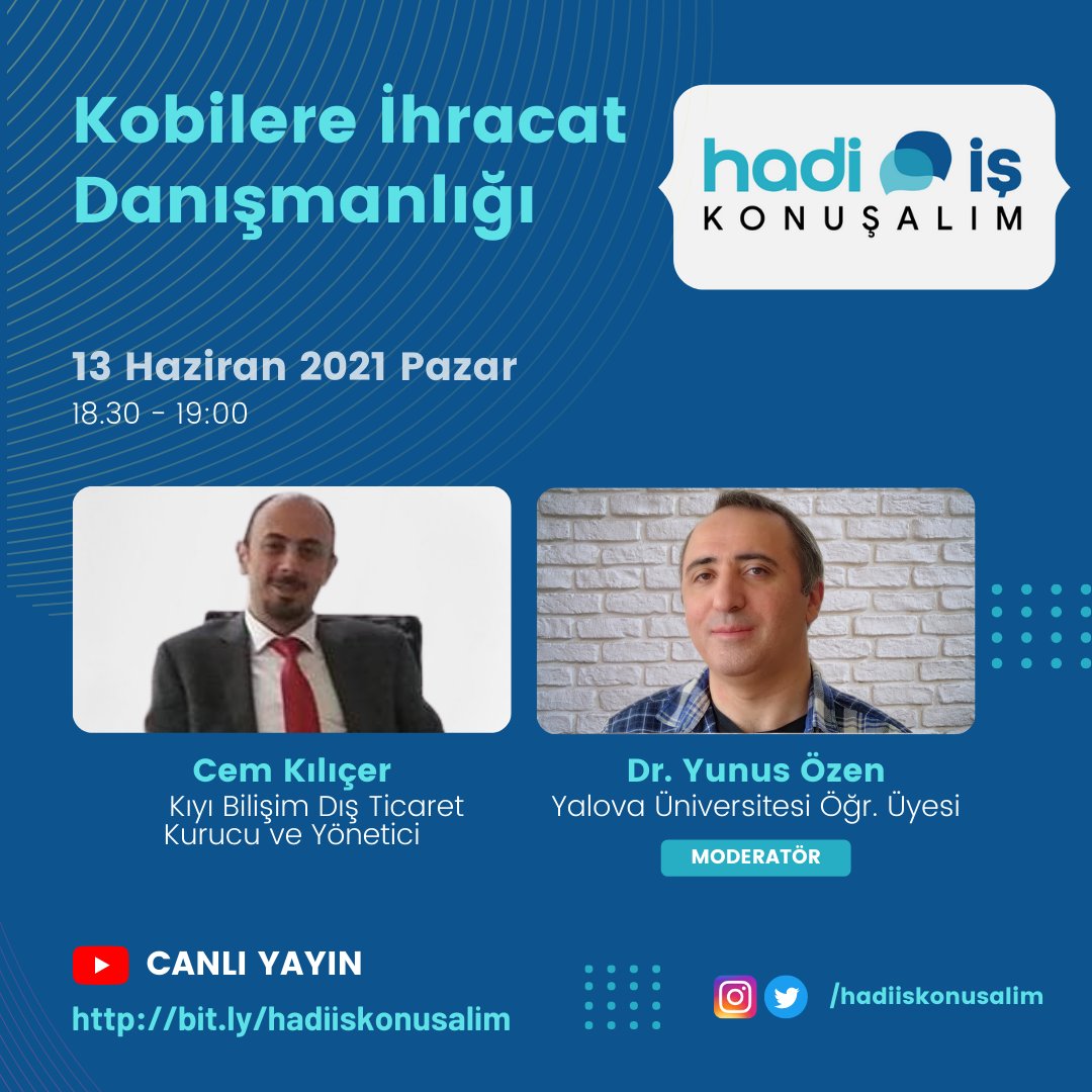 hadiiskonusalim's tweet photo. Kıyı Bilişim Dış Ticaret kurucusu ve yöneticisi Cem Kılıçer ile Kobilere İhracat Danışmanlığı konuşacağız.  13 Haziran Pazar saat 18:30’da #hadiiskonusalim YouTbe https://t.co/evN74w62Ei kanalımıza bekleriz.
 @yunus @cemkilicer
@KemalettinSolm1
 #alibaba #ihracat #ithalat #kobi https://t.co/f3AAbEvYh7