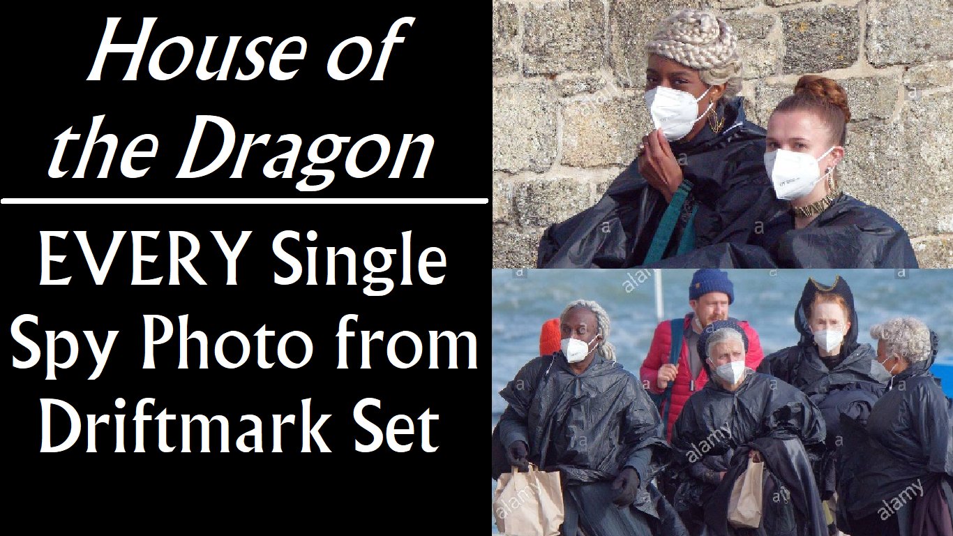 The Dragon Demands on X: House of the Dragon: EVERY Single Spy Photo from  Driftmark set (Game of Thrones prequel leaks) #GameOfThrones  #HouseOftheDragon #Targaryen #HouseTargaryen t.coA9GBqzSBR1  X