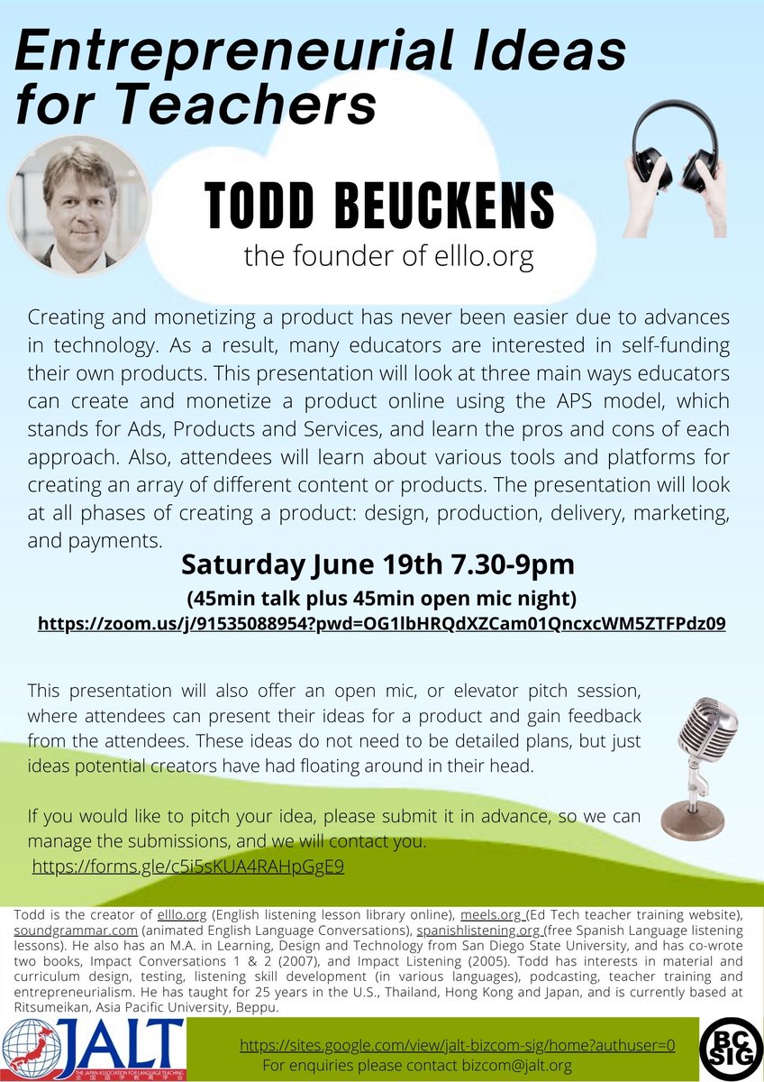 Entrepreneurial Ideas for Teachers with Todd Beuckens. June 19th, 7.30pm JST. zoom.us/j/91535088954?… Also Open Mic for participants to pitch their idea too. If you want some feedback on your idea, then submit a proposal here forms.gle/c5i5sKUA4RAHpG… <a href="/jaltevents/">JALT Events</a> @iatefl_besig