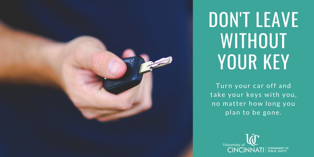 UCPublicSafety's tweet photo. Always turn your car off and lock it, no matter how quickly you plan to return. #BeSafeUC https://t.co/6bYGOxaQTr