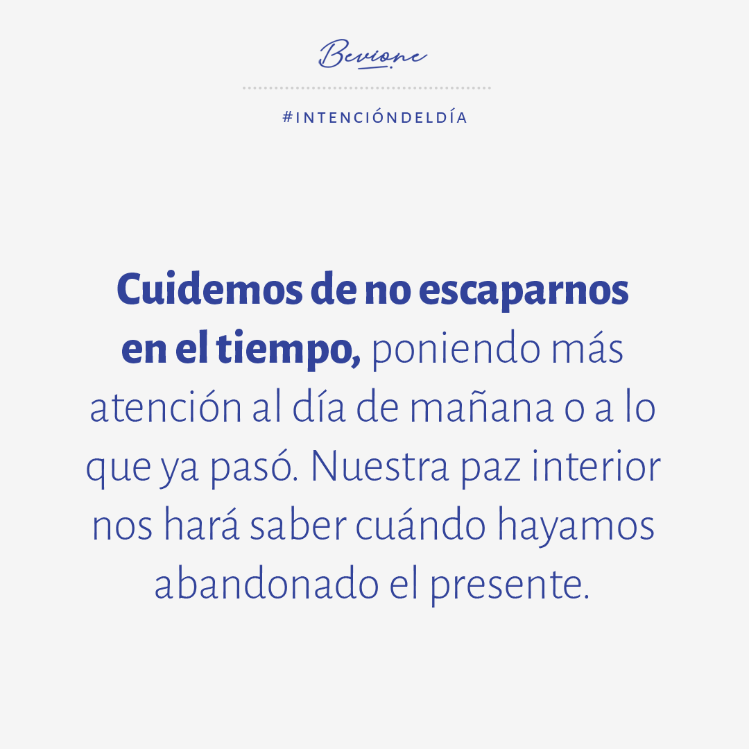 JulioBevione's tweet photo. Cuidemos de no escaparnos en el tiempo, poniendo más atención al día de mañana o a lo que ya pasó. Nuestra paz interior nos hará saber cuándo hayamos abandonado el presente.

#JulioBevione #IntenciónDelDía #BienestarIntegral #ReflexionesDiarias https://t.co/nuv9dShjDU