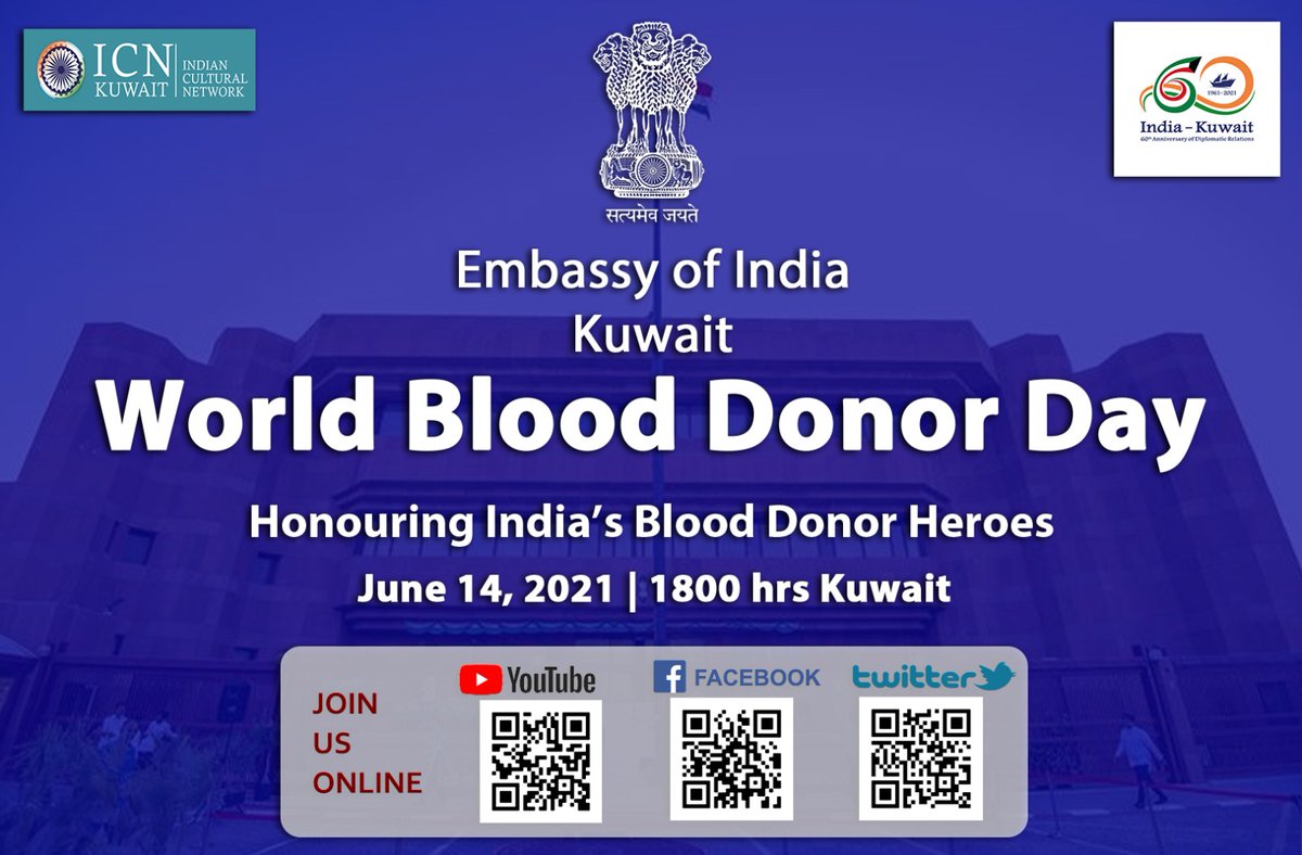 indembkwt's tweet photo. Embassy cordially invites all Indian nationals and friends of India in Kuwait to join us in felicitating India's blood donor heroes. The event is being organized by the Embassy on the occasion of World Blood Donor Day&amp; will be streamed live on social media handles of the Embassy. https://t.co/IGMdtCCVMY