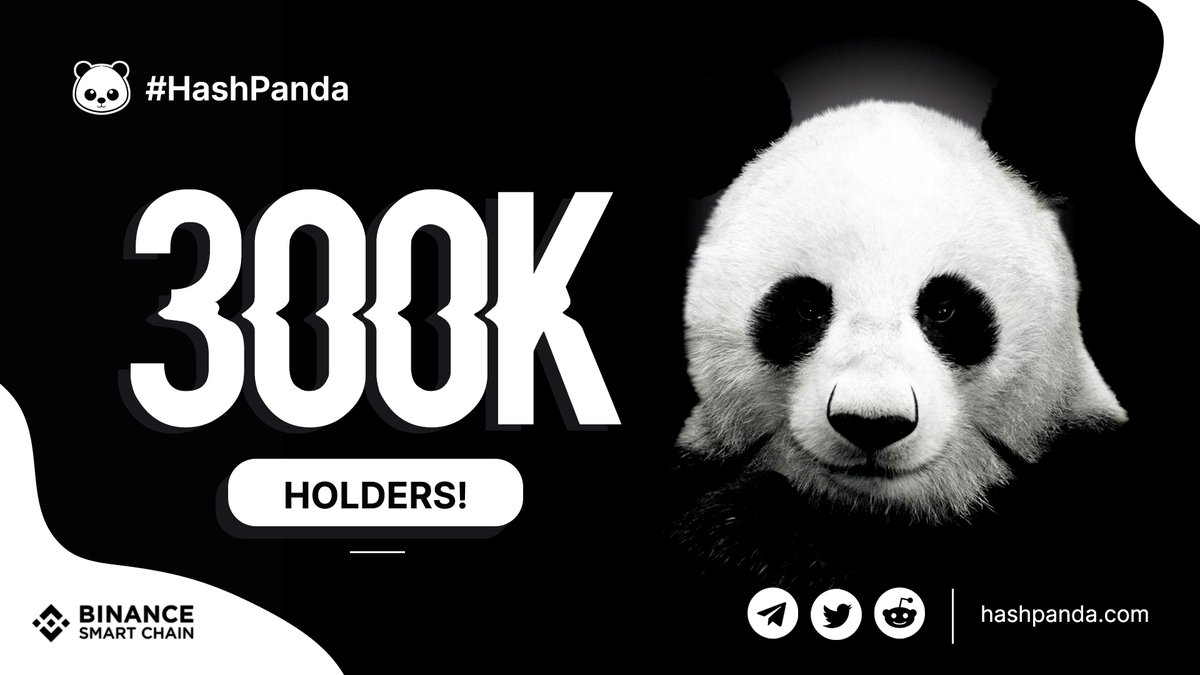 HashPandaBSC's tweet photo. 🐼🎉HashPanda reached 300K unique holders on #BSC  today. This party is just getting started! 🚀🌙
#HashPanda #PandaGang https://t.co/Exwifvuyoe