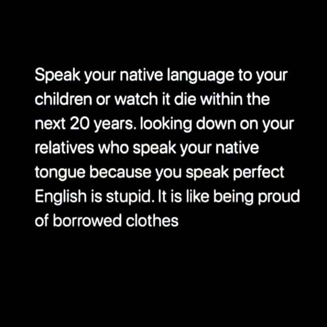 Bertuturlah dalam bahasa ibundamu.