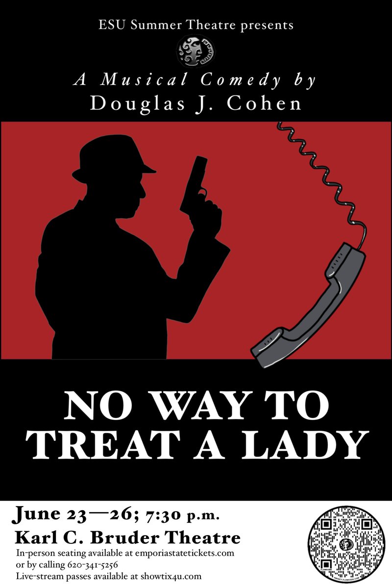 ESU_THEATRE's tweet photo. Get ready for this summer's murder musical comedy, "No Way To Treat A Lady"! By Douglas J. Cohen.
In-person seating is limited so get tickets now by calling 620-341-5256 (Mon.-Fri. 9am-4pm) and get live-stream passes at https://t.co/uMtarO71Tt https://t.co/lkX9x0trOI