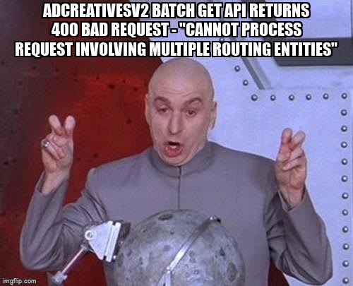 overflow_meme's tweet image. AdCreativesV2 Batch GET API returns 400 BAD REQUEST - &quot;Cannot process request involving multiple routing entities&quot; stackoverflow.com/questions/6613… #linkedin #linkedinapi #linkedinjsapi #springsociallinkedin