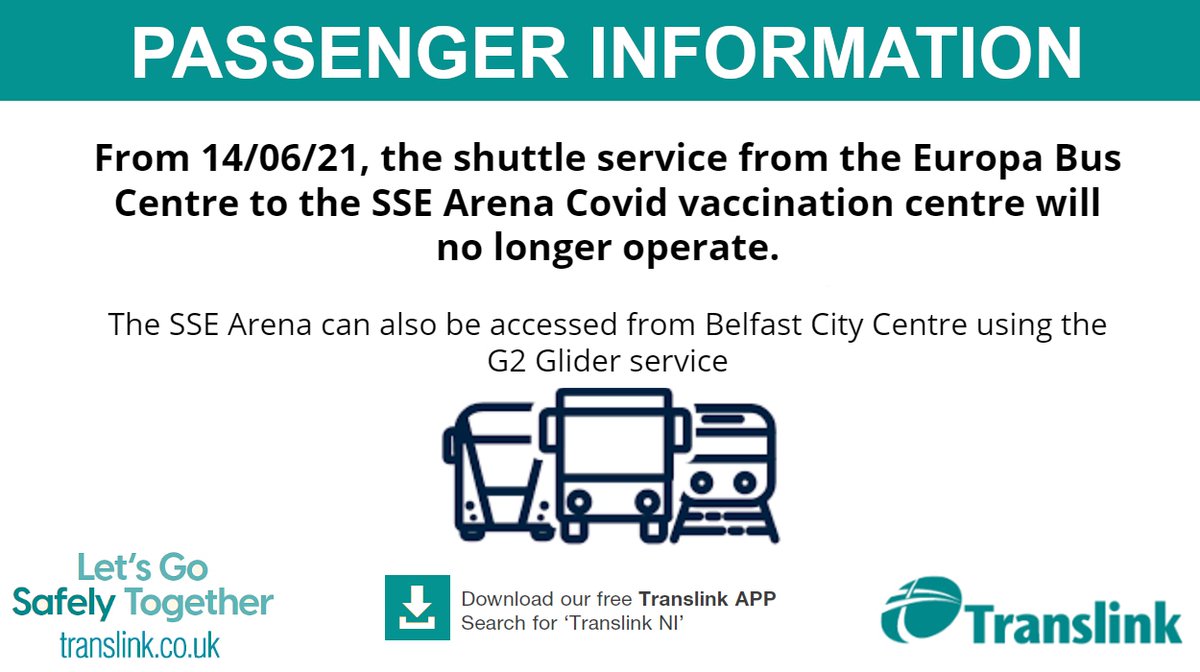 Translink_NI's tweet photo. From 14/06/21, the shuttle from the Europa Bus Centre to the @SSEBelfastArena Covid vaccination centre will no longer operate

The Shuttle from Northside Park &amp; Ride will continue to operate.

The SSE Arena can be accessed from the City Centre using the G2 service. @BelfastTrust https://t.co/r5NxvPjuuj