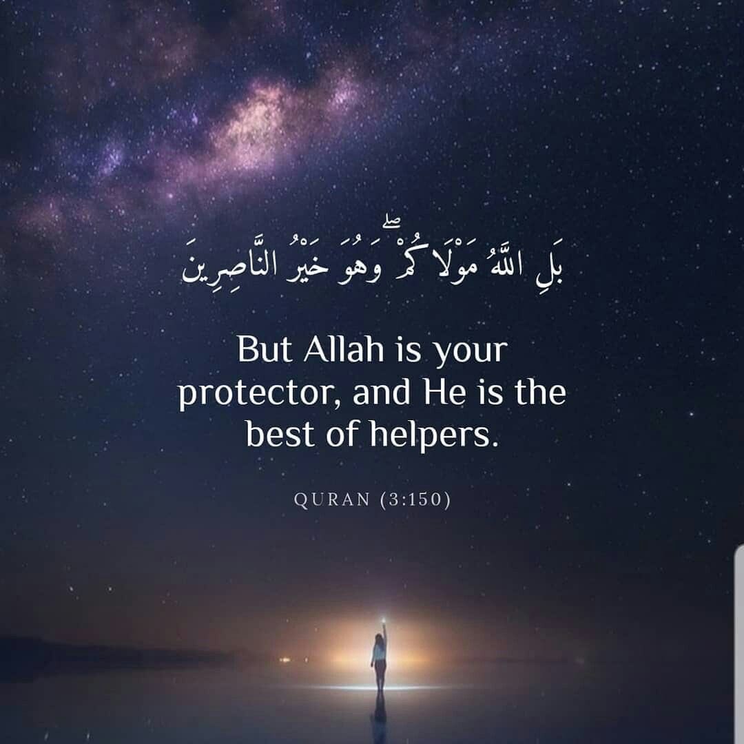 IslamicQuote247's tweet photo. “But Allah is your protector and He is the best of helpers.”

- Quran [3:150] https://t.co/6H5GXFePM8