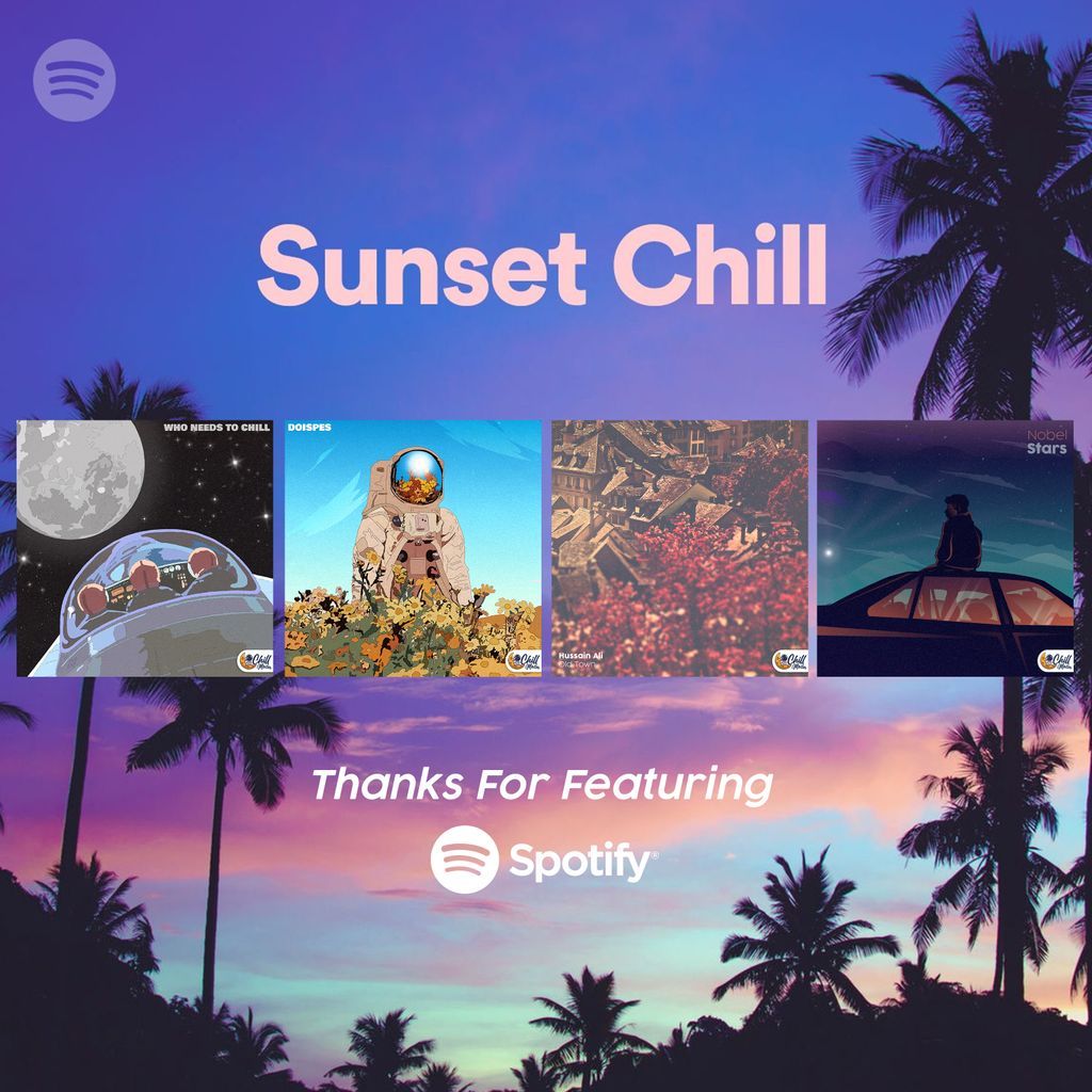 🌙Hello Chill Moon Fam! As in the last month update, many of our beats have been added to the Spotify Editorial playlist Sunset Chill🌴

👏Congratulations to our artists who have been added to the editorial playlist in this month's update.