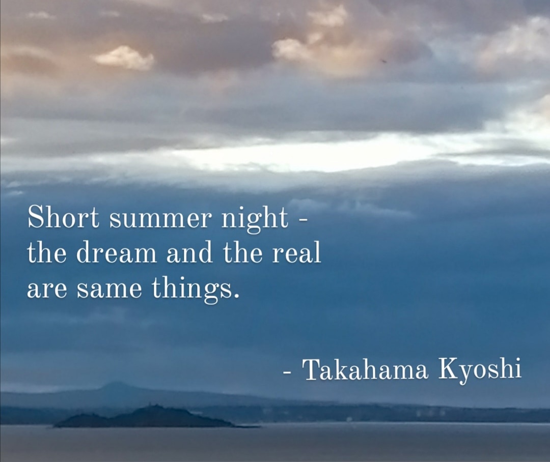 CookeryHai's tweet photo. We hope everyone is enjoying the short summer nights! Haiku by Takahama Kyoshi (1874-1959🇯🇵)

#haiku #haikuoftheday #kyoshi #poetryfollowers #poetrycommunity #takahamakyoshi #haikucommunity https://t.co/sGUKDBnW4I