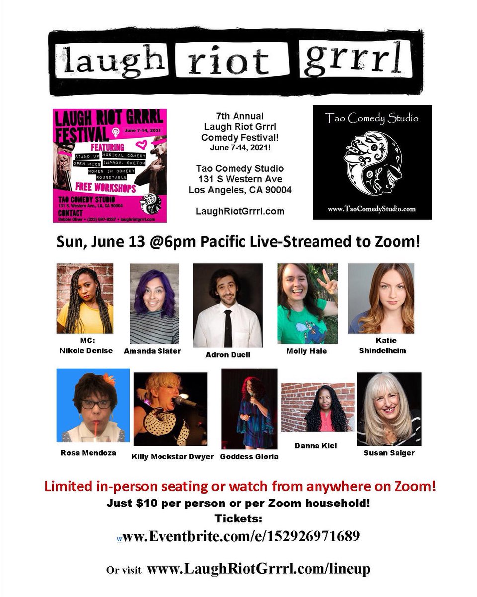 Tonight at 6pm PDT a live show! Or join us on Zoom @TaoComedyStudio #laughriotgrrlfestival #zoom #womenarefunny