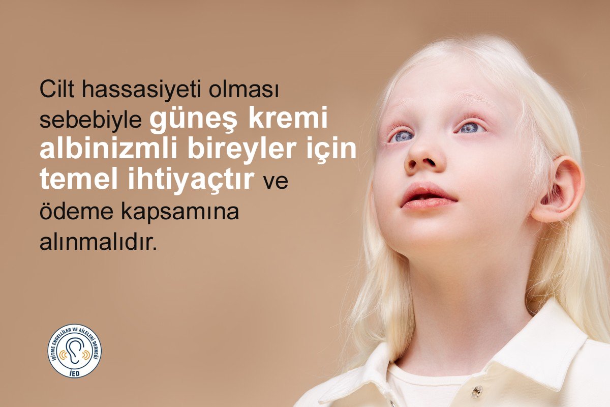 Cilt hassasiyeti olması sebebiyle güneş kremi albinizmli bireylerimiz için temel ihtiyaçtır ve ödeme kapsamına alınmalıdır. <a href="/saglikbakanligi/">T.C. Sağlık Bakanlığı</a> <a href="/drfahrettinkoca/">Dr. Fahrettin Koca</a>  <a href="/sgksosyalmedya/">SGK</a> <a href="/isyilmaz1971/">İsmail Yılmaz</a> <a href="/csgbakanligi/">T.C. Çalışma ve Sosyal Güvenlik Bakanlığı</a> <a href="/vedatbilgn/">Vedat Bilgin</a> <a href="/NadirHasAg/">Nadir Hastalıklar Ağı</a> <a href="/tusebgovtr/">TÜSEB</a>  #zorluklarakarşıbirliktegüçlüyüz