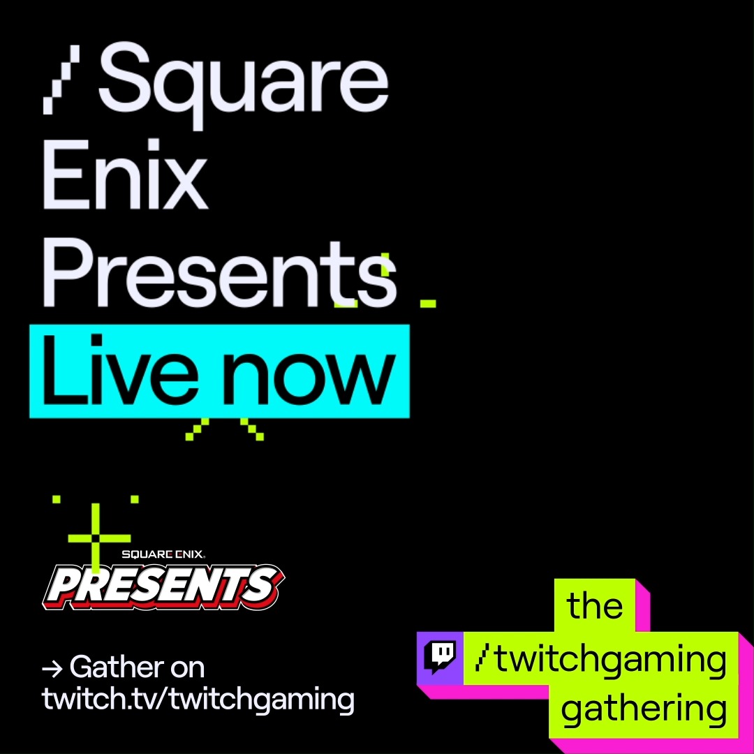 Square Enix - Twitch