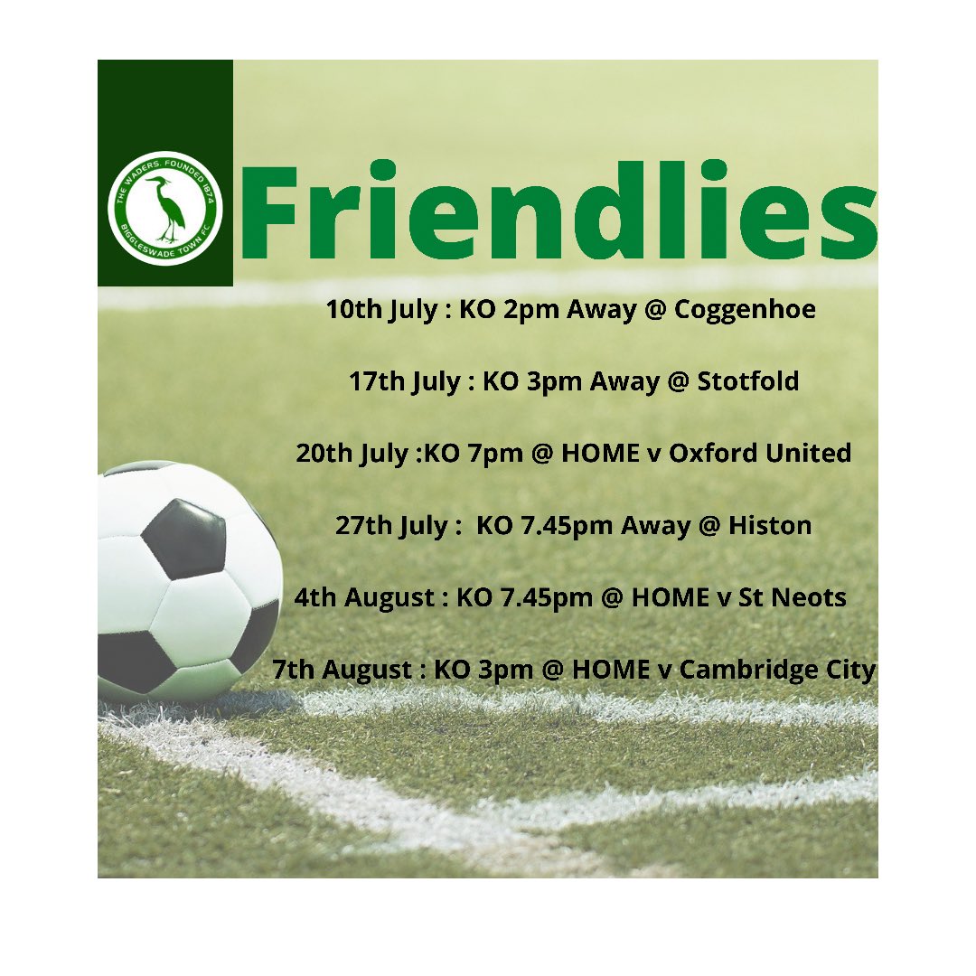 Biggleswade1874's tweet image. It’s been a positive day for English football so a good time to release the Friendlies Fixtures #Waders #GreenArmy #grassrootsfootball #footballfamily #BTFC💚⚽️