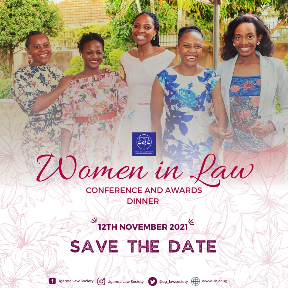 ug_lawsociety's tweet photo. Women in Law Conference and Awards Dinner.

Save the Date: 12th November 2021.
@WomenProbono @PrimahKwagala https://t.co/3jVZGrRc92