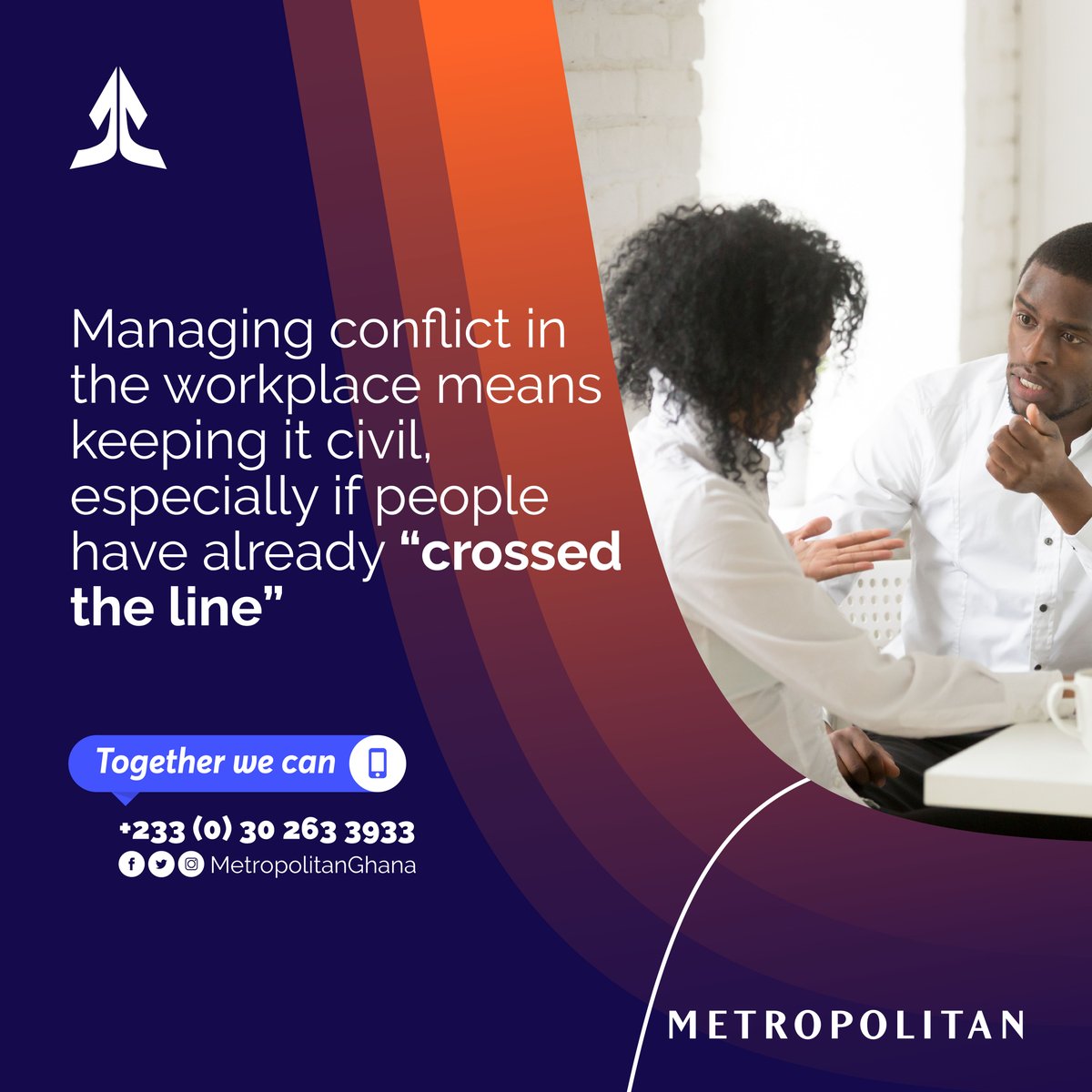 MetropolitanGha's tweet photo. Conflict management is essential in increasing productivity at the workplace. 

Diffuse the situation and work towards a common goal. 

#METricks https://t.co/vlRtz1CvCJ