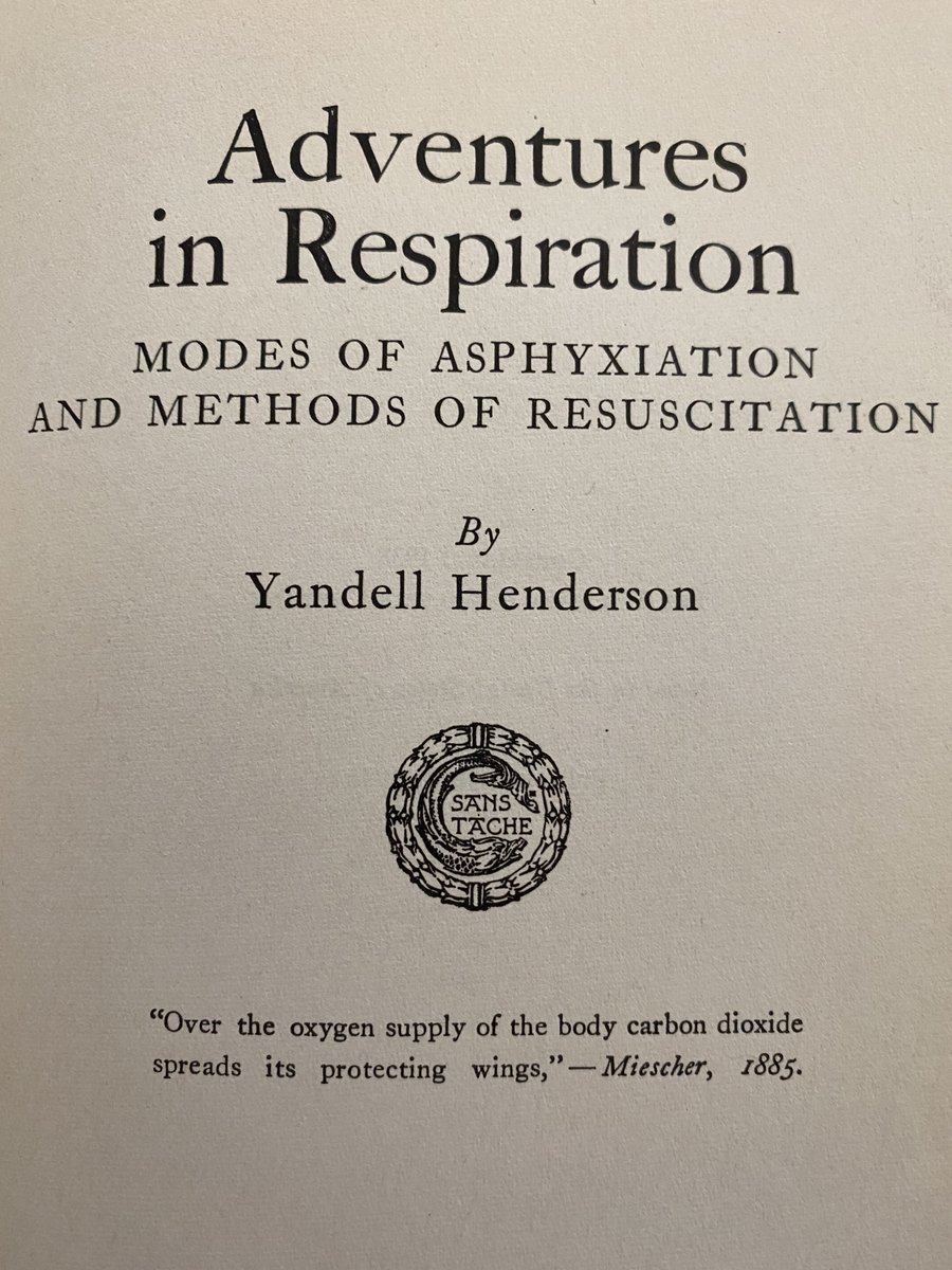 CliveHamilton16's tweet photo. Currently reading, "Adventures In Respiration" by Yandell Henderson published in 1938. He begins his book with a quote that is now stuck in my head. 

"Over the oxygen supply of the body carbon dioxide spreads its protecting wings"  -Miescher, 1885 https://t.co/lQWbE5bJhx