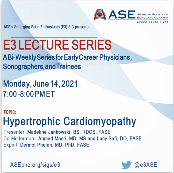 e3ASE (@e3ase) on Twitter photo Join us tomorrow night 7 pm EST for our next lecture on #HCM presented by <a href="/maddiejane25/">Madeline Jankowski</a> and moderates by <a href="/MasriAhmadMD/">Ahmad Masri</a> and <a href="/LucySafi/">Lucy</a> with expert <a href="/DermotPhelanMD/">Dermot Phelan</a> Register here: asecho.org/sigs/e3/ Join us tomorrow night 7 pm EST for our next lecture on #HCM presented by <a href="/maddiejane25/">Madeline Jankowski</a> and moderates by <a href="/MasriAhmadMD/">Ahmad Masri</a> and <a href="/LucySafi/">Lucy</a> with expert <a href="/DermotPhelanMD/">Dermot Phelan</a> Register here: asecho.org/sigs/e3/