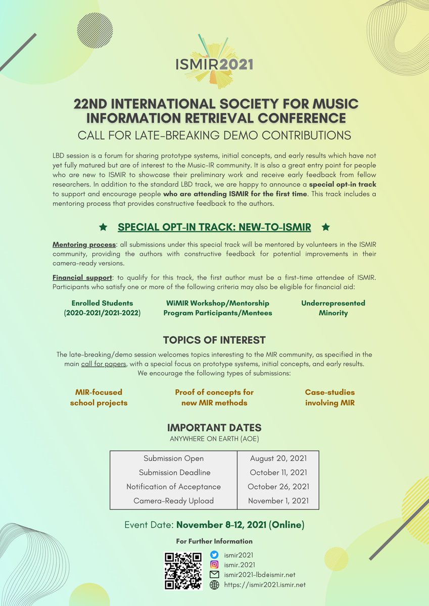 📢 Do you have any prototype systems, initial concepts, &amp; early results which have not yet fully matured but are of interest to the #MIR community?

We're announcing that the Call for LBDs (+special track🎶) is out now! ismir2021.ismir.net/clbd

#ISMIR2021 #Conference #CallforLBDs