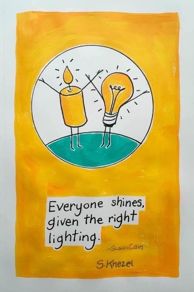 'Everyone shines, given the right lighting'. What are we doing as leaders to give the right lighting to our team members and colleagues? What a powerful thought @sherrillknezel