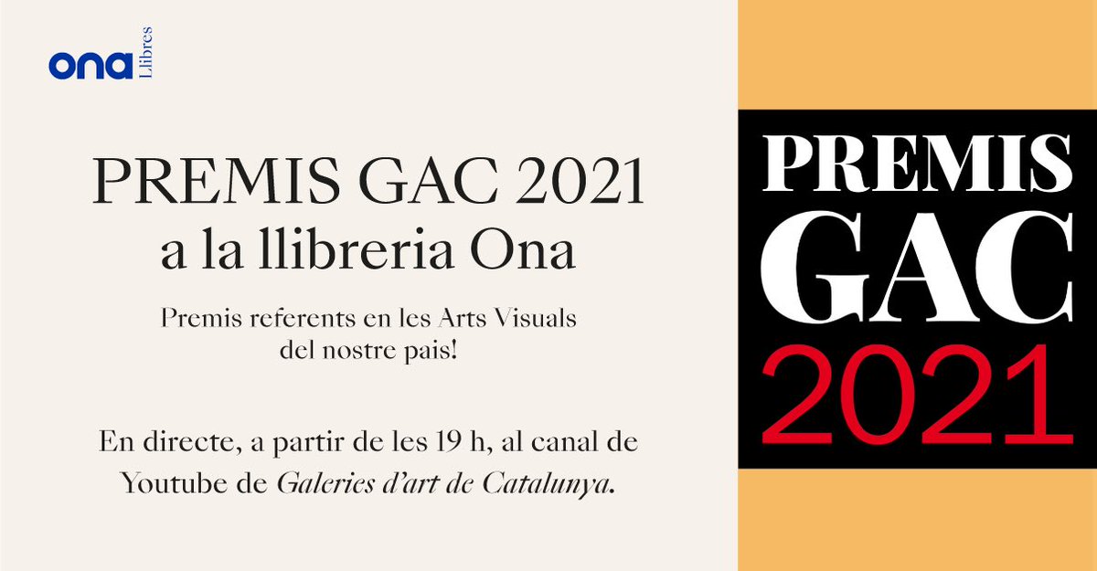 Aquesta tarda a les 19 h a Ona Pau Claris!

🥇 Lliurament dels #PremisGAC2021
⏰ Dilluns 28 de juny a les 19 h
📍 Llibreria Ona Pau Claris
👉 Seguiment per streaming: youtube.com/watch?v=BEFcs0 
<a href="/galeriesdartcat/">Galeries d'Art de Catalunya</a> 

#PremisGac2021 #OnaLlibres