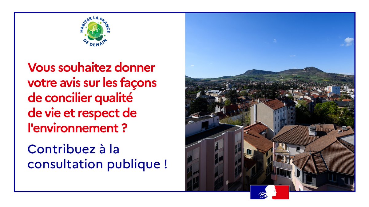📢 Habitat, déplacements, travail, activités, manière de consommer... Partagez votre vision de la ville durable et du #logement de qualité en participant dès aujourd'hui à la consultation publique #HabiterLaFranceDeDemain !

📝 habiterlafrancedemain.fr